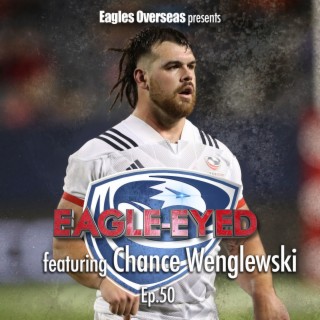 Eagle #531 | Chance Wenglewski