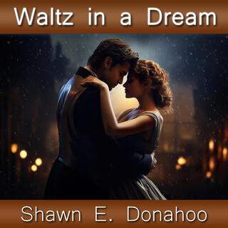 Waltz in a Dream