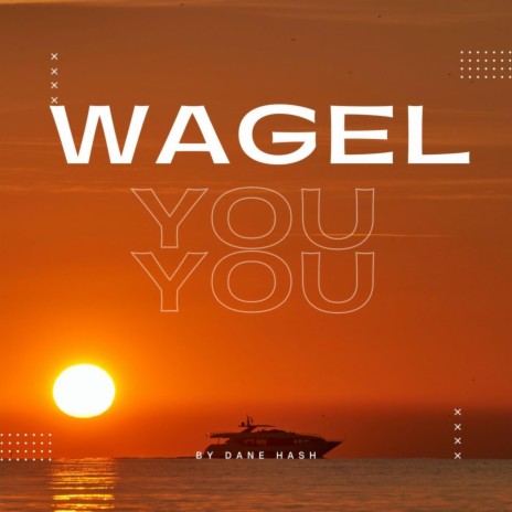 Wagel | Boomplay Music
