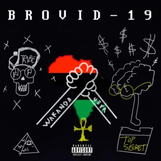 Polo X Samurai Present: Brovid 19