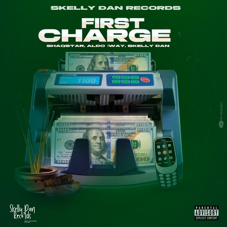 First Charge ft. Aldo 1way & skelly dan | Boomplay Music