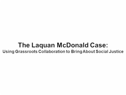 The Laquan McDonald Case