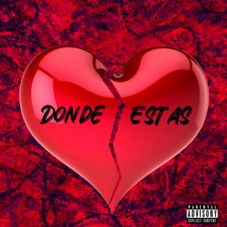 Donde Estas ft. Vek lyrics | Boomplay Music