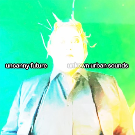 uncanny future | Boomplay Music