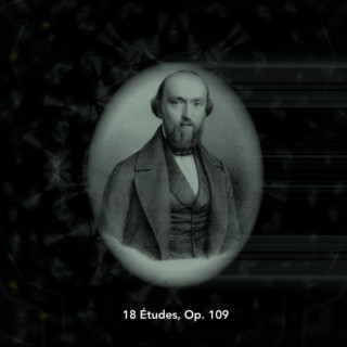 18 Études, Op. 109