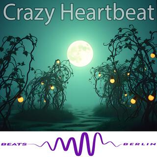 Crazy Heartbeat