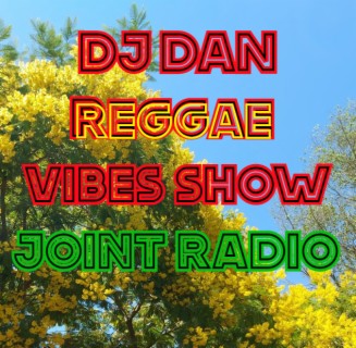 Joint Radio mix 152 - DJ DAN Reggae vibes show - Jamaican Independence Day 2021