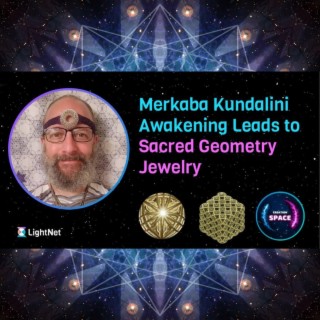 Creation Space: Merkaba Kundalini Awakening Leads to Sacred Geometry Jewelry