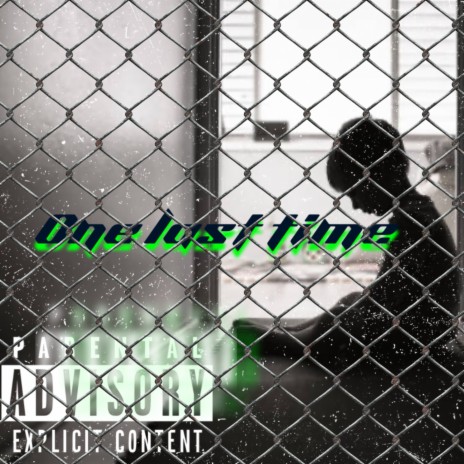 One Last Time | Boomplay Music