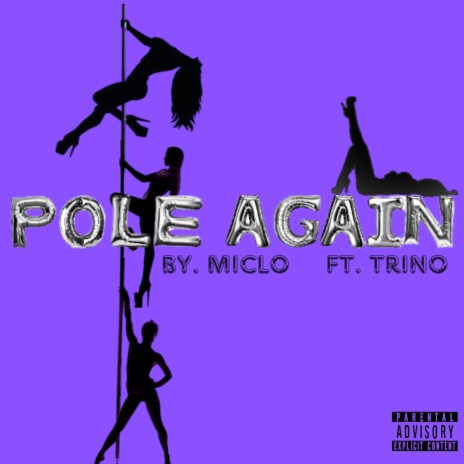Pole Again ft. Trino | Boomplay Music