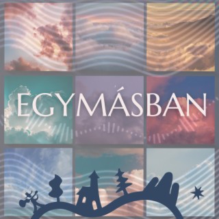 Egymásban