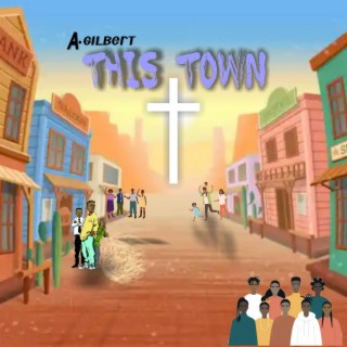 This Town lyrics | Boomplay Music