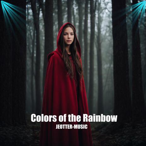 Colors of the Rainbow | Boomplay Music