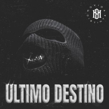 Ultimo Destino | Boomplay Music