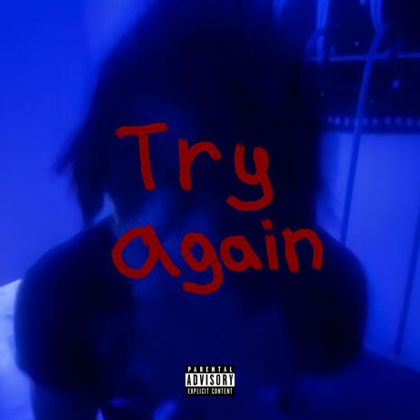 Try Again | Boomplay Music