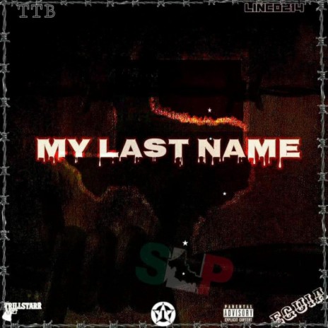 My Last Name (Eguia) ft. Linco 214 & Big Bang Chris | Boomplay Music