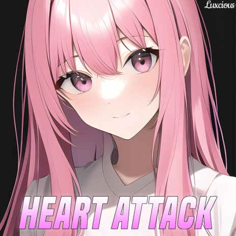 Heart Attack | Boomplay Music