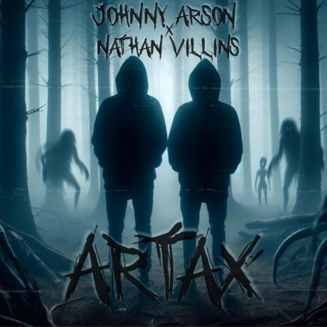 Artax ft. Nathan Villins