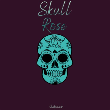 Skull Rose | Boomplay Music