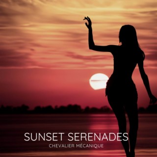 Sunset Serenades
