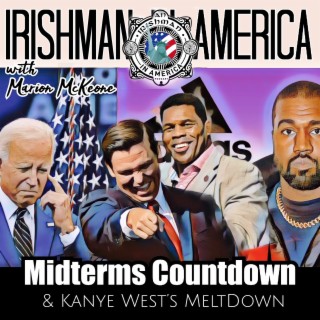Midterms Countdown, Kanye’s Meltdown & More (Part 1)