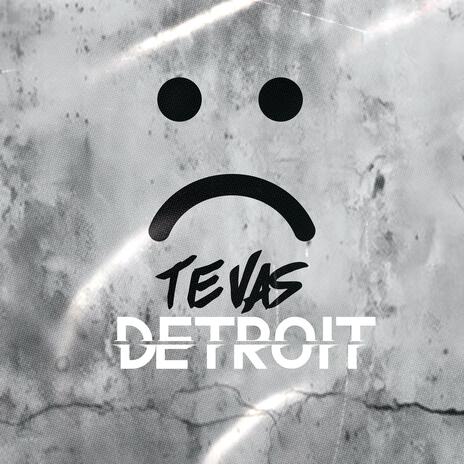 Detroit (Te vas) | Boomplay Music