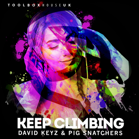 Keep Climbing (Edit) ft. Pig Snatchers | Boomplay Music