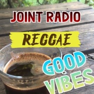 Joint Radio mix #157 - Joint Radio Team Grand Meeting. bless up!