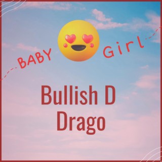 Bullish D Drago