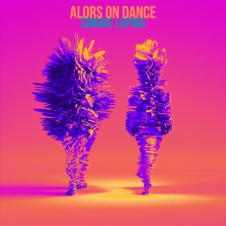 Alors on Dance