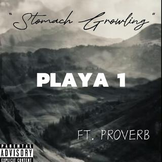 Stomach Growling ft. Proverb lyrics | Boomplay Music