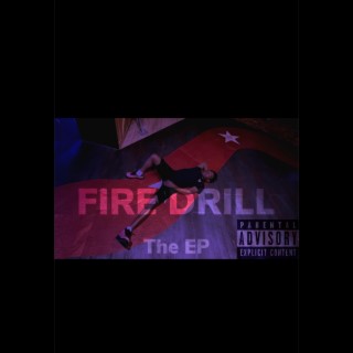 Fire Drill : The EP