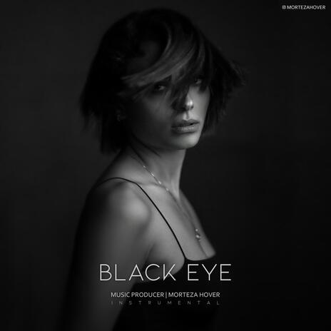 Black Eye | Boomplay Music