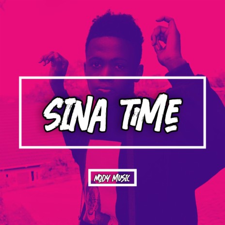 Sina time | Boomplay Music