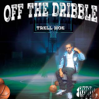 Off The Dribble