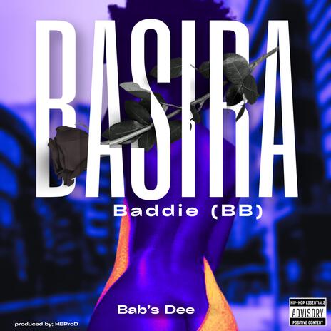 Basira Baddie | Boomplay Music