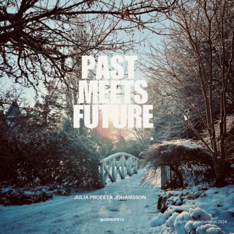 Past meets future | Boomplay Music