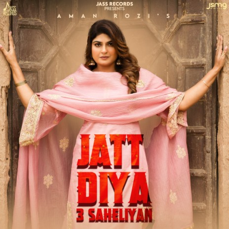 Jatt Diyan 3 Saheliyan | Boomplay Music