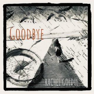 Goodbye ft. Glenny G lyrics | Boomplay Music