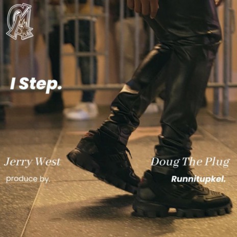 I Step ft. Doug The Plug | Boomplay Music