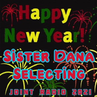 Joint Radio mix #123 - Sister Dana selecting 36 Special show for the new year 2021