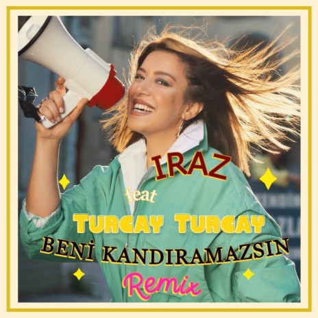 Beni Kandıramazsın (Remix) ft. Turgay Turgay | Boomplay Music