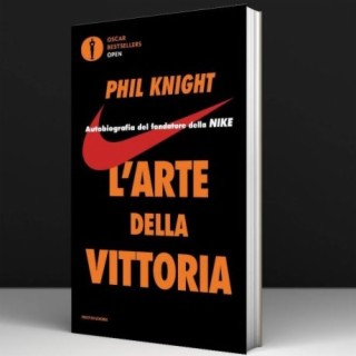 L’Arte della vittoria - Phil Knight I #15