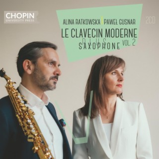 Le Clavecin Moderne plus Saxophone vol. 2