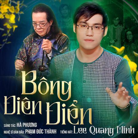 Bông Điên Điển ft. Phạm Đức Thành | Boomplay Music