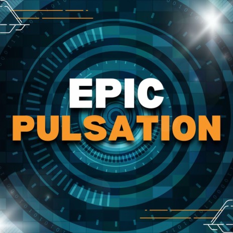 Epic Pulsation | Boomplay Music