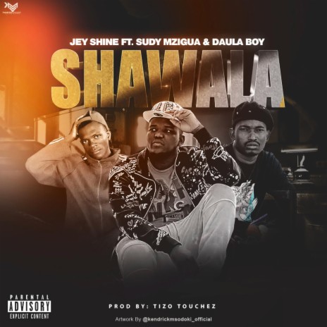 Shawala ft. Daula Boy & Sudy Mzigua