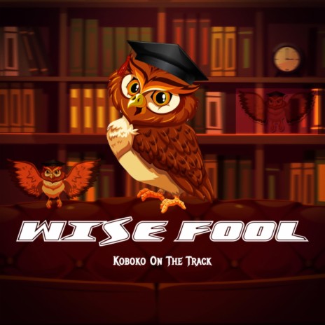 Wise Fool (Levitate) | Boomplay Music