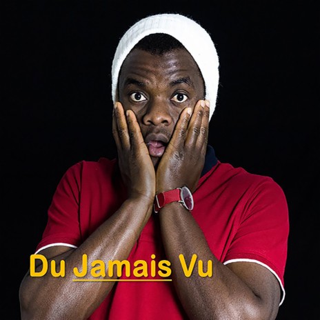 Du Jamais Vu By Yf Boomplay Music