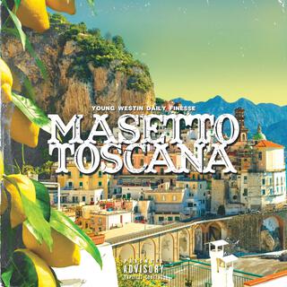 Masetto Toscana